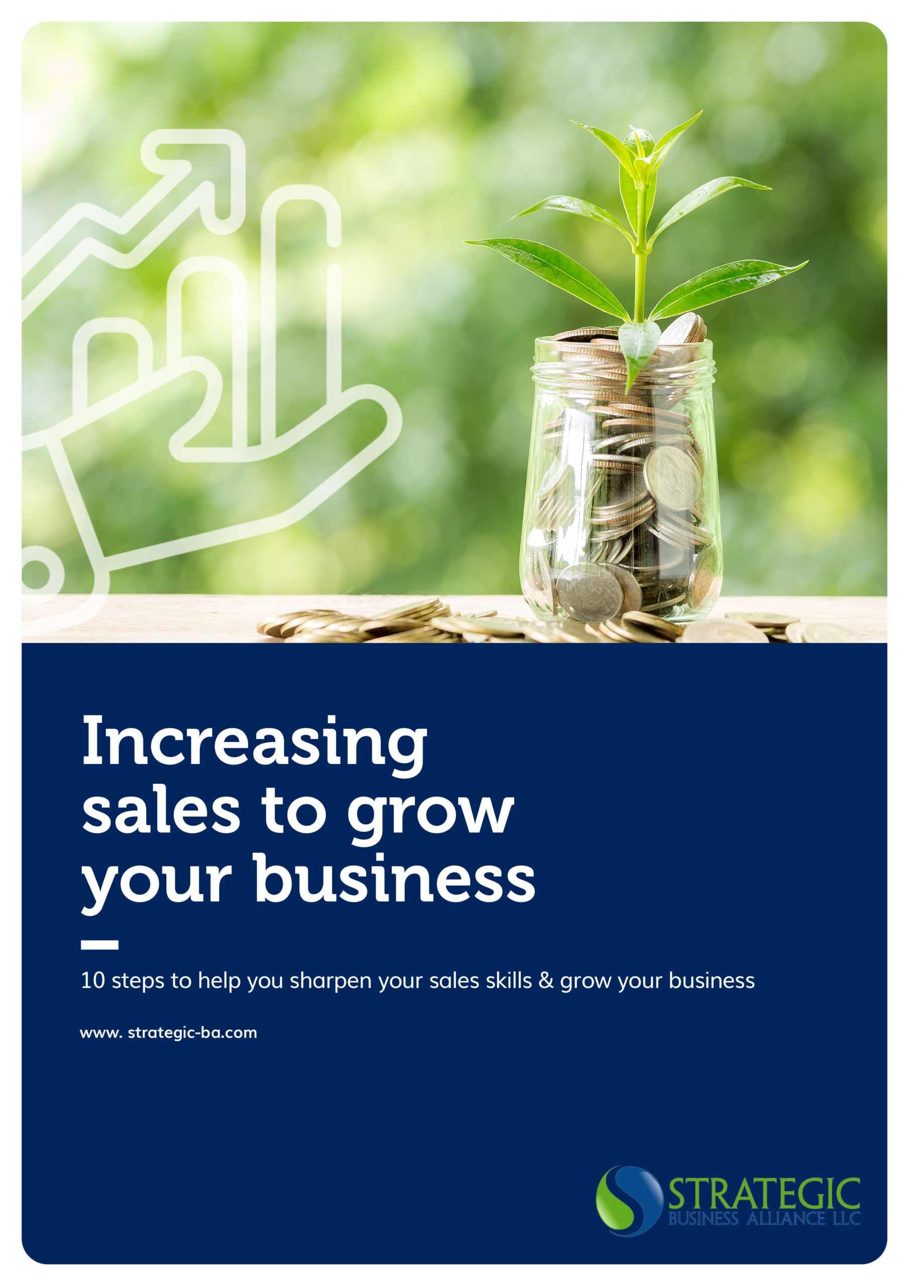 Increasing Sales To Grow Your Business Strategic Ba Cover